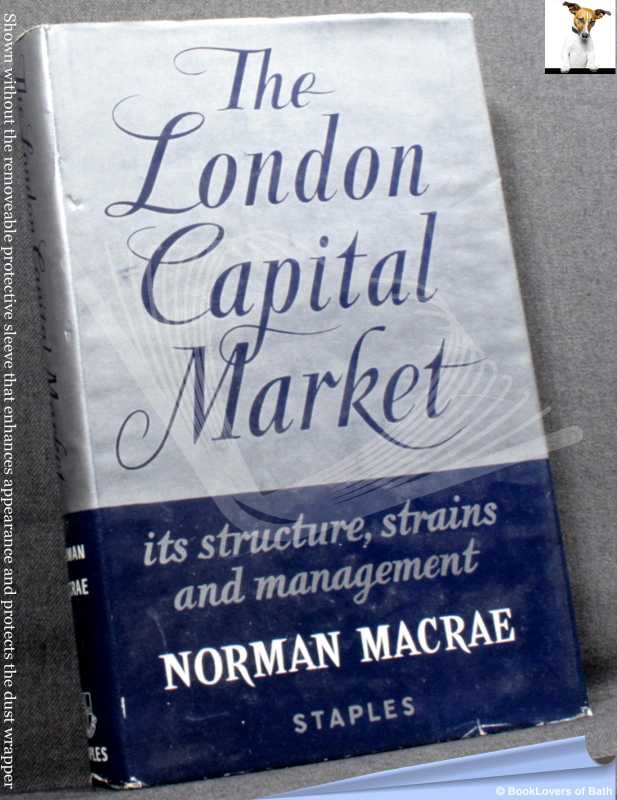 London Capital Market-Macrae; 1957; Hardback in dust wrapper (Business) - Picture 1 of 1