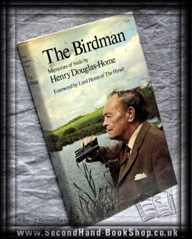 Birdman/Douglas-Home; FIRST EDITION; 1977; Hardback in dust wrapper (Biography) - Bild 1 von 1