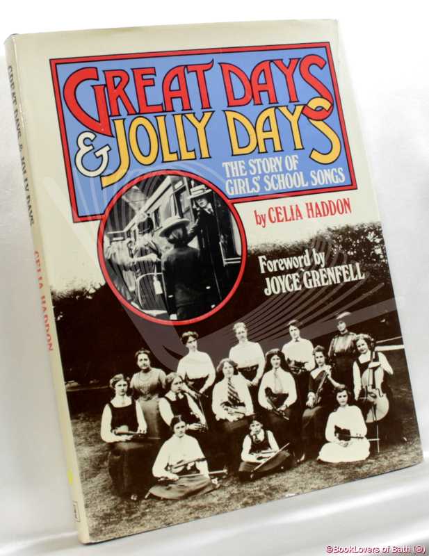 Great Days and Jolly Days-Haddon; ERSTE AUSGABE; 1977; Hardcover in Staubverpackung - Bild 1 von 1