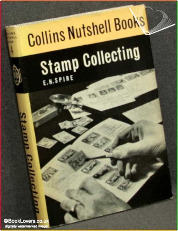Stamp Collecting-Spire; 1967; Hardback in dust wrapper (Philately) - Zdjęcie 1 z 1
