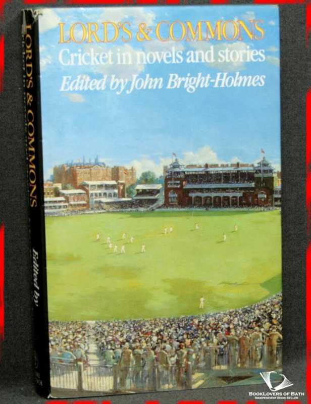 Lord's & Commons/Bright-Holmes; FIRST EDITION; 1988; Hardback in dust wrapper - Picture 1 of 1