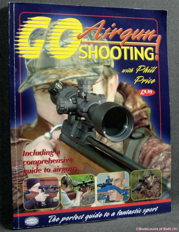 Go Airgun Shooting with Phill Price-Price; 2008 (Sport) - Zdjęcie 1 z 1