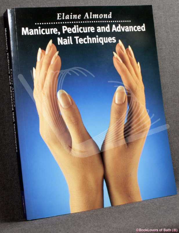 Manicure Pedicure and Advanced Nail Techniques-Almond; 1994 (Fashion) - Afbeelding 1 van 1