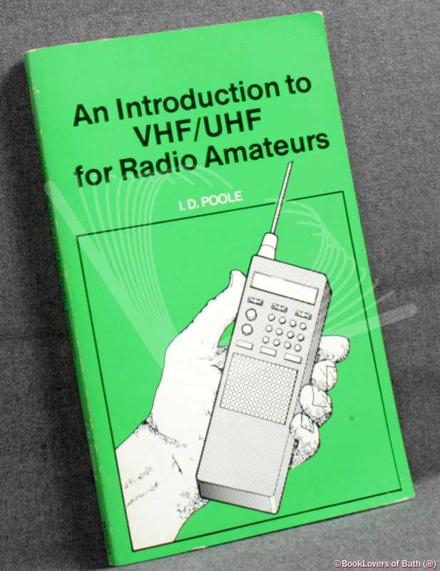Introduction to VHF/UHF for Radio Amateurs-Poole; 1990 (Electronics) - 第 1/1 張圖片