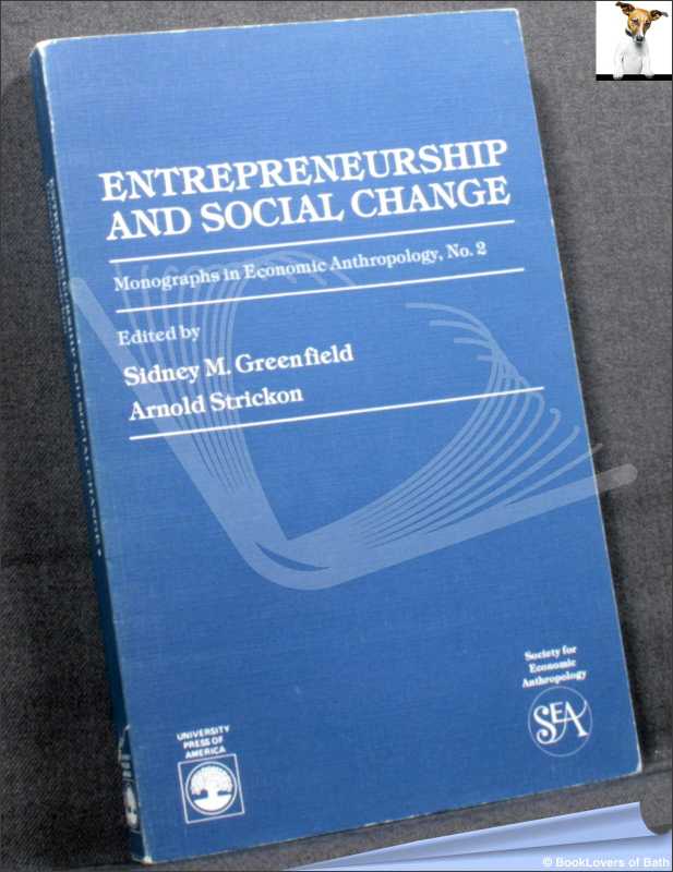 Entrepreneurship and Social Change-Strickon; 1986 (Anthropology) - Picture 1 of 1