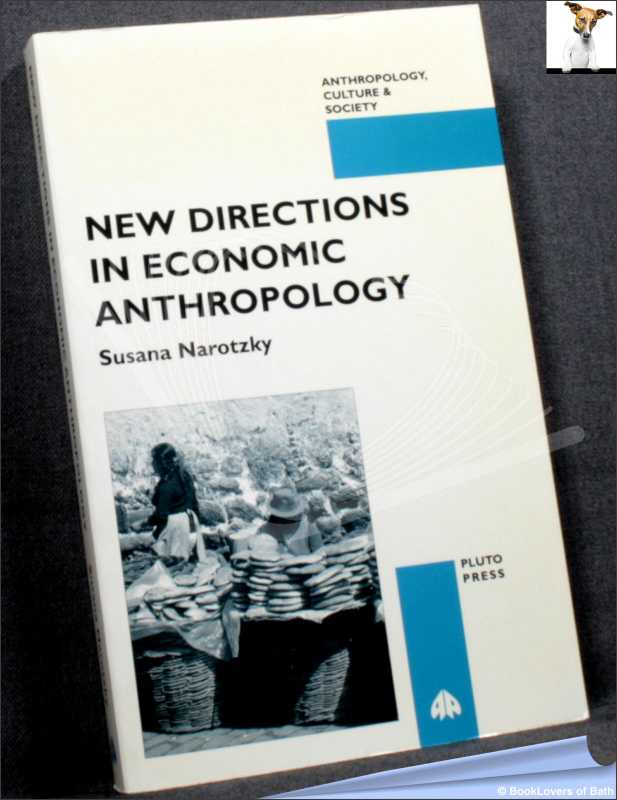 New Directions in Economic Anthropology-Narotzky; 1997 (Anthropology) - Picture 1 of 1