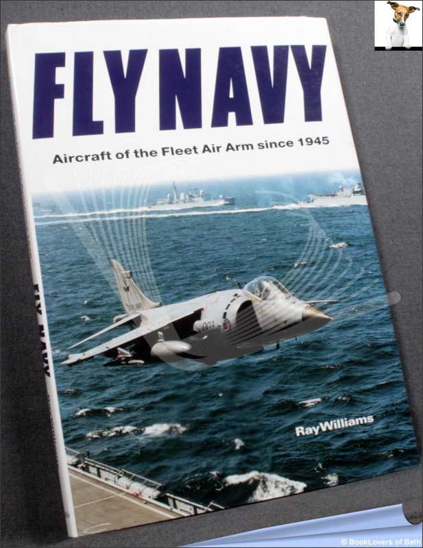 Fly Navy-Williams; ERSTE AUSGABE; 1989; Hardcover in Staubverpackung (Militär) - Bild 1 von 1