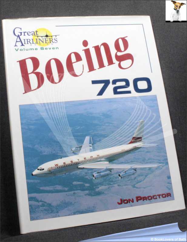 Boeing 720-Proctor; FIRST EDITION; 2001; Hardback in dust wrapper (Transport) - Zdjęcie 1 z 1