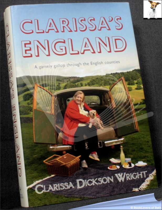 Clarissa's England-Wright; FIRST EDITION; 2012; Hardback in dust wrapper - Foto 1 di 1
