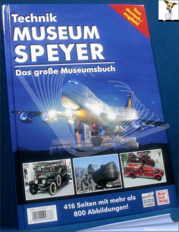 Auto & Technik Museum Sinsheim / Technik Museum Speyer-Schlicht; 1999; Hardcover - Bild 1 von 1