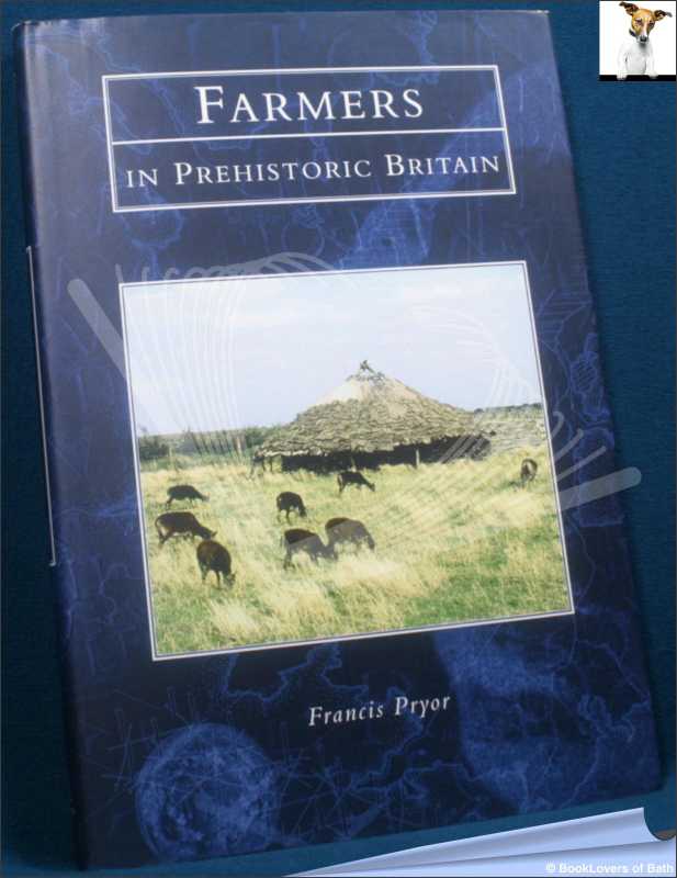 Farmers in Prehistoric Britain-Pryor; ERSTE AUSGABE; 1998; Hardcover im DJ - Bild 1 von 1