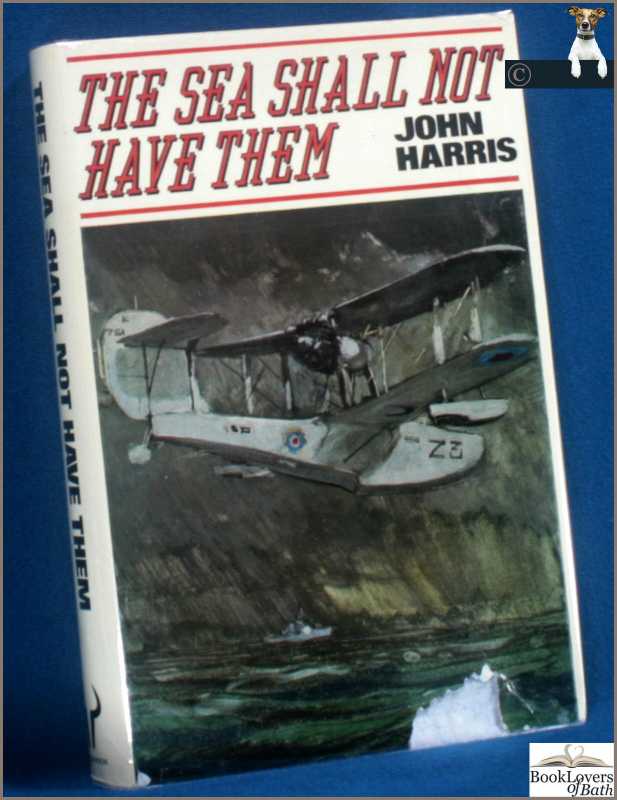 Sea Shall Not Have Them-Harris; 1978; (Elmes) Hardcover in Staubverpackung - Bild 1 von 1