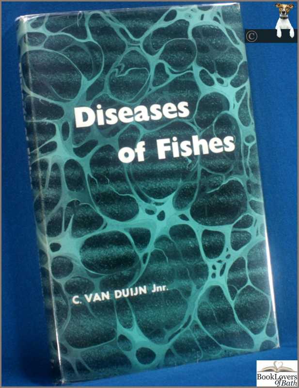 Diseases of Fishes-Duijn; FIRST EDITION; 1956; Hardback in dust wrapper - Picture 1 of 1